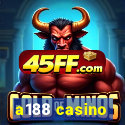 a188 casino